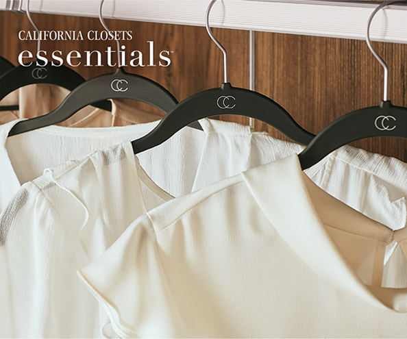 <br>INTRODUCING<br>CALIFORNIA CLOSETS <br> ESSENTIALS